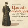 Una Vita Avventurosa. Don Luigi Orione-an Adventurous Life-una Vida Aventurera