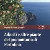 Arbusti e altre piante del promontorio di Portofino