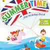 Summer Time 1 - The Holiday Book. Per La 1 Classe Della Scuola Elementare