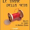 Le trame della seta