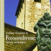 Il Museo Vernarecci Di Fossombrone. Sezione Archeologica