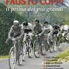 Fausto Coppi. Il Primo Dei Pi Grandi