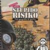 StupidoRisiko. Una geografia di guerra