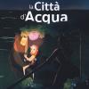 La citt d'acqua