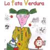 La Fata Verdura