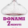 Donami 7 minuti. Ti riscaldo il cuore