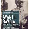 Avanti Savoia. Vittorio Emanuele III da principe a re soldato nelle memorie del suo aiutante di campo Francesco degli Azzoni Avogadro