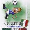 Giuseppino E La Storia Della Nazionale Italiana Di Calcio