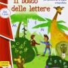 Il bosco delle lettere. Con CD Audio. Con Contenuto digitale per accesso on line