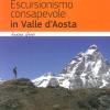 Escursionismo consapevole in Valle d'Aosta