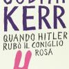 Quando Hitler Rub Il Coniglio Rosa. Ediz. Integrale