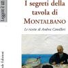 I Segreti Della Tavola Di Montalbano. Le Ricette Di Andrea Camilleri