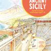 Ancient Sicily. A guide for younger archaeologist aged 7-70