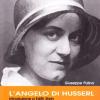 L'angelo Di Husserl. Introduzione A Edith Stein