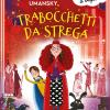 Trabocchetti Da Strega