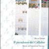 Il paradosso del Collalto. Ediz. illustrata