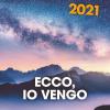 Avvento 2021. Ecco, Io Vengo