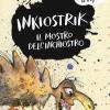 Inkiostrik, Il Mostro Dell'inchiostro