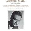 Alfredo Kraus-the Early Years