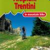 Altipiani trentini in mountain bike