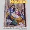 I Misteri Del Rosario. Compendio Di Tutto Il Vangelo. Meditazioni