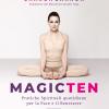 Magic Ten. Pratiche Spirituali Quotidiane Per La Pace E Il Benessere