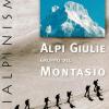 Alpi Giulie, Gruppo Del Montasio. Scialpinismo. Raccolta Di Itinerari