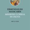 Missione e Chiesa in uscita. At 1,1-15,35