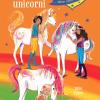 La scuola degli unicorni. Unicorn Academy