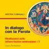 In dialogo con la Parola. Meditazioni sulle letture festive ambrosiane. Vol. 3