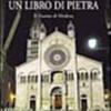 Un libro di pietra. Il Duomo di Modena. Ediz. italiana e inglese