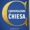 Conversazioni sulla Chiesa. Interviste di Angelo Scola