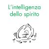 L'intelligenza Dello Spirito. Pensieri Del Luned