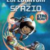 Esploratori Dello Spazio. Star Scout