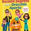 La Societ Segreta Delle Orecchie Aperte. La Famiglia Gbr. Ediz. A Colori