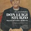 Don Luigi Sturzo. Maestro di verit e di libert