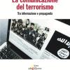 La comunicazione del terrorismo