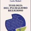 Teologia Del Pluralismo Religioso