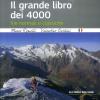 Il grande libro dei 4000. Vie normali e classiche