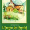 L'eremo Dei Romiti E Il troi De L'orse. Un Percorso Che Unisce Natura, Cultura E Spiritualit