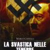 La Svastica Nelle Tenebre. Nazismo Magico