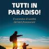 Tutti In Paradiso! Il Cammino Di Santit Dei Laici Francescani