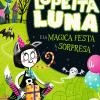 Lupetta Luna E La Magica Festa A Sorpresa