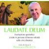 Laudate Deum. Esortazione Apostolica A Tutte Le Persone Di Buona Volont Sulla Crisi Climatica