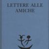 Lettere Alle Amiche