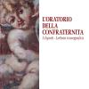L'oratorio Della Confraternita. I Dipinti, Lettura Iconografica