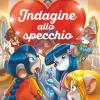 Indagine Allo Specchio