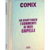 Comix - Agenda Mini Giornaliera 16 Mesi ( Metal )