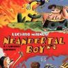 Neandertal Boy e i Sapienti-Sapienti