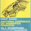 Anatomia Comparata Dei Mammiferi Domestici. Vol. 3